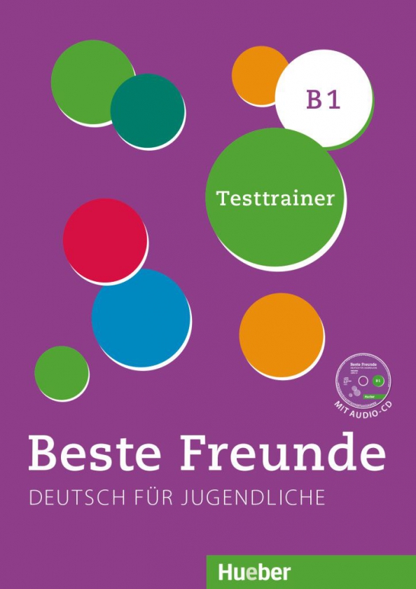 Deutsch für zuwanderer. Beste Freunde b1 Testtrainer ответы. Beste Freunde пособие. Beste Freunde с аудио. Beste Freunde a1 Testtrainer гдз.