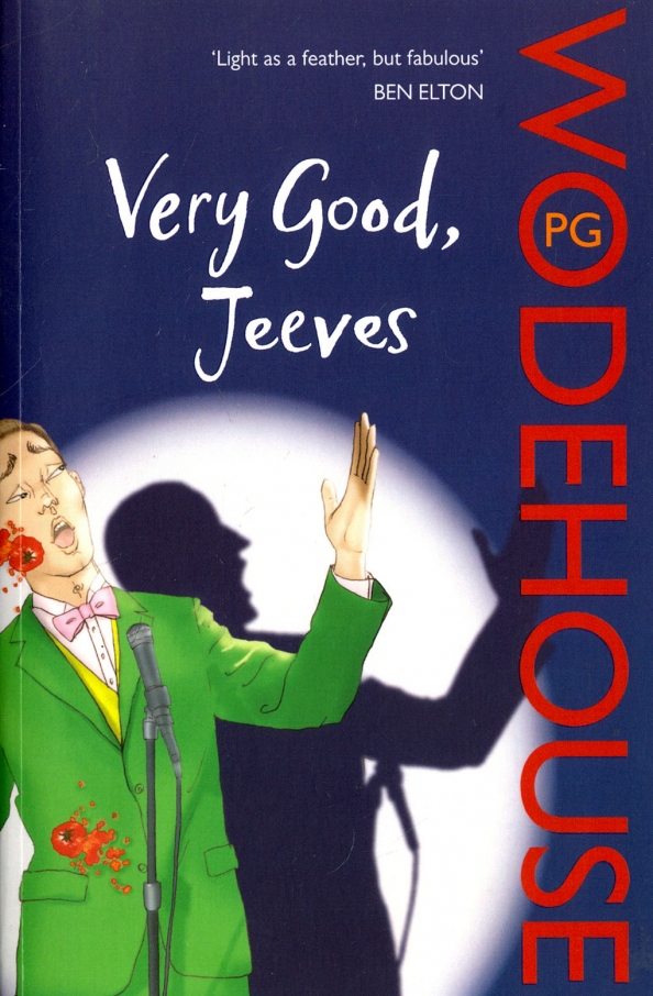 Very good, Jeeves. Wodehouse quick service. P. G. Wodehouse uneasy money. This book is very to read