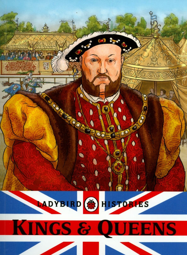 Книга короли школы. Книга монархи Великобритании. Обложка Англия. British History Ladybird Histories купить. Ladybird Histories: Romans.