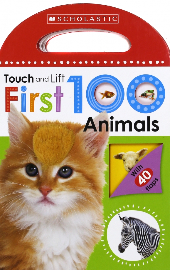 Touch animals. First 100 animals. First 100 animals book. First 100 animal Words.