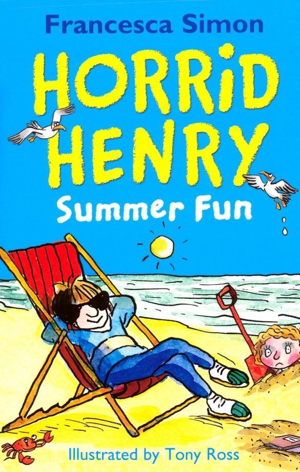 Horrid Henry Франческа Саймон книга. Франческа Саймон. Henrik Summer. Ten little Pirates.