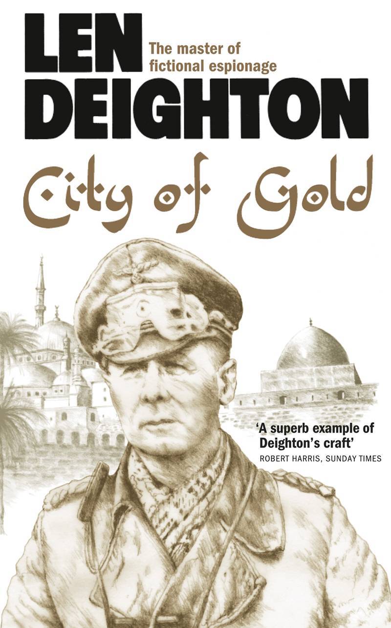 Открытый город книга. City of Gold Deighton len.