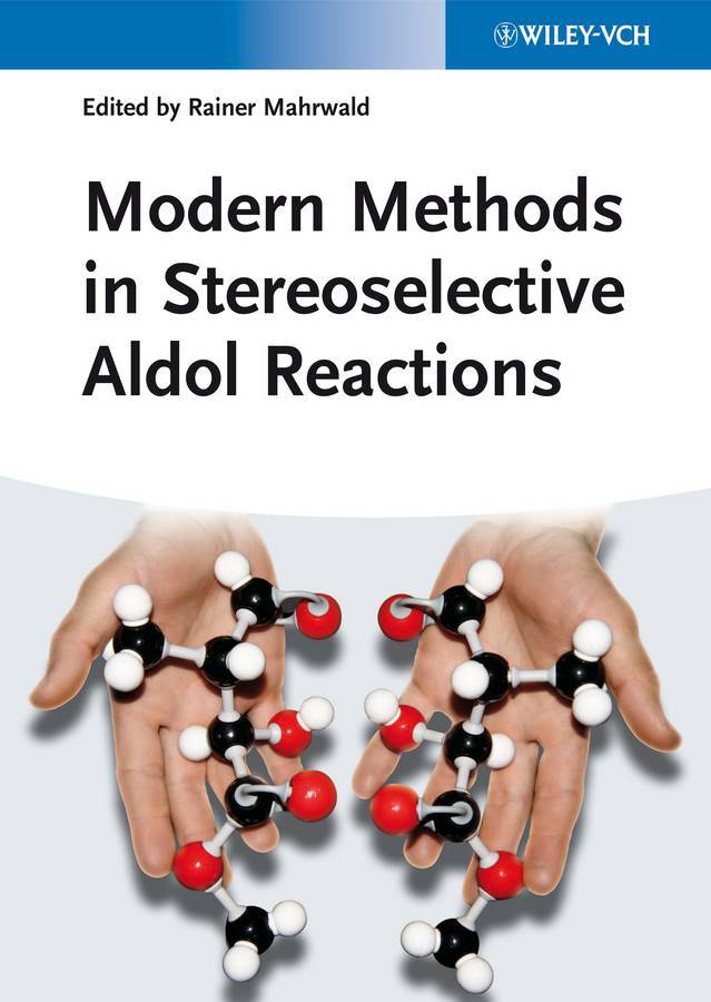 Modern method. Modern methods. Modern methods book. Organic Synthesis Stereoselective book.